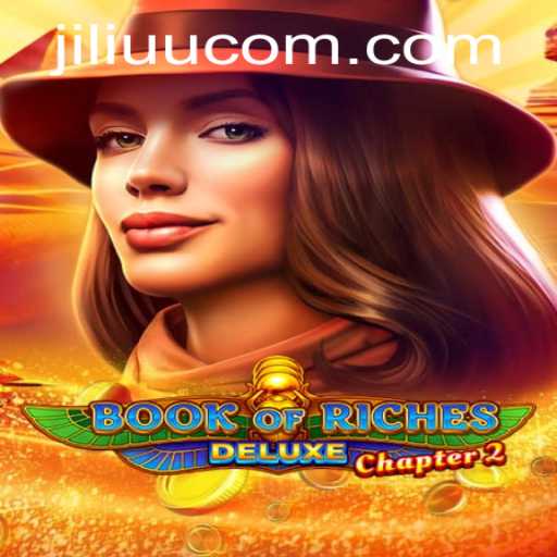 Exploring the Adventure World of Book of Riches Deluxe Chapter 2