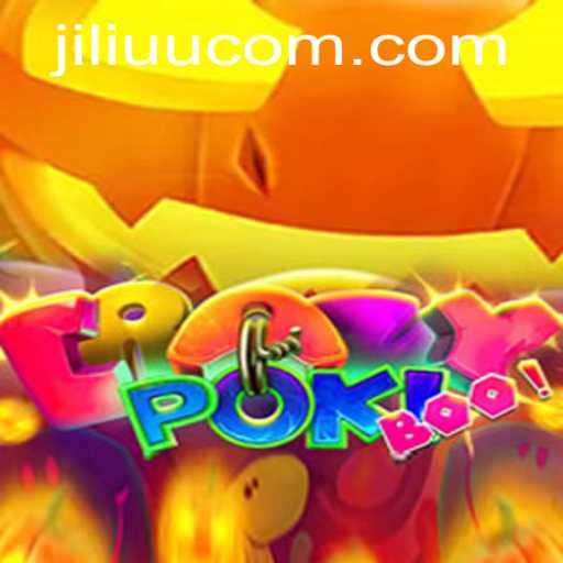 Exploring CrazyPokiBoo: The Exciting World of JiLiUU.COM's Latest Game