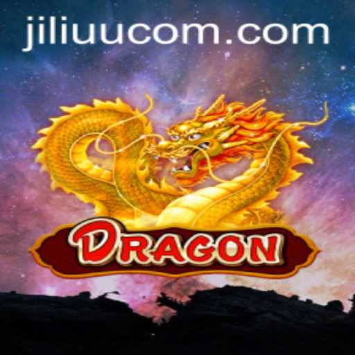Exploring the Epic World of Dragon and JiLiUU.COM