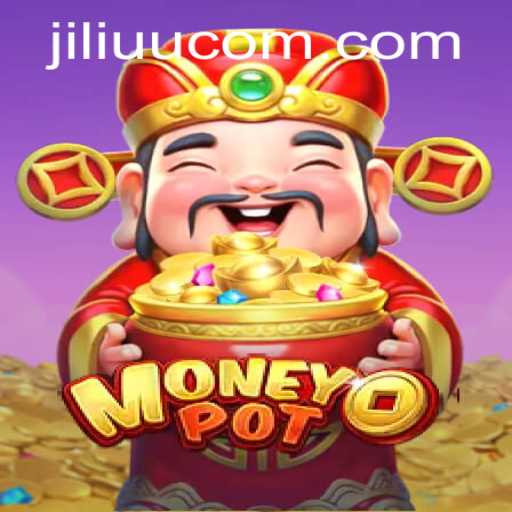 Exploring MoneyPot: An Engaging Virtual Experience on JiLiUU.COM